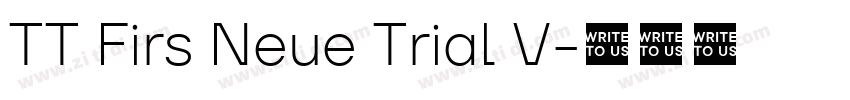 TT Firs Neue Trial V字体转换 TT Firs Neue Trial V字体转换